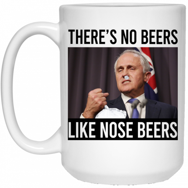 There’s No Beers Like Nose Beers Mug 3