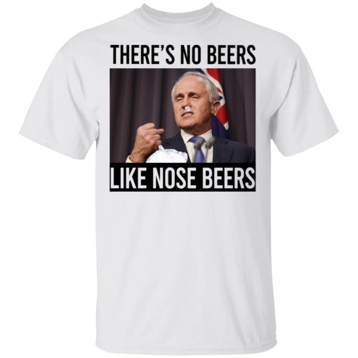 There’s No Beers Like Nose Beers T-Shirts, Hoodies, Sweatshirt - Image 2