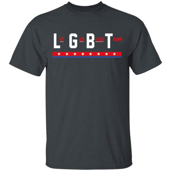 LGBT Let God Bless Trump T-Shirts, Hoodies, Sweatshirt 2