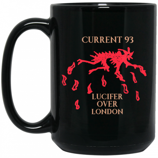 Current 93 Lucifer Over London Black Mug 2