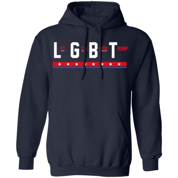 LGBT Let God Bless Trump T-Shirts, Hoodies, Sweatshirt 11