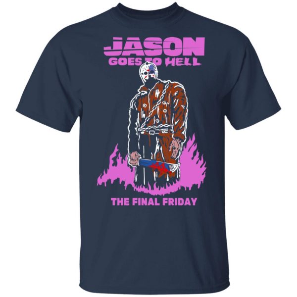 Jason Goes To Hell The Final Friday T-Shirts, Hoodies, Sweatshirt 3