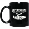 Waterboarding Baptising Terrorists With Freedom Black Mug Coffee Mugs