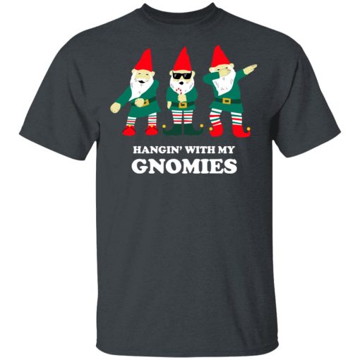 Hangin' With My Gnomies T-Shirts, Hoodies, Sweatshirt - Image 2