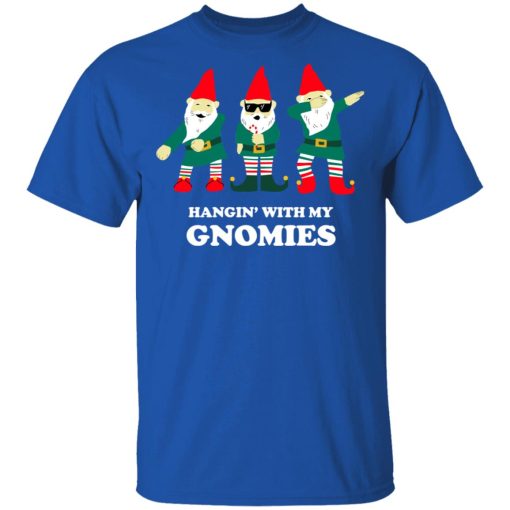 Hangin' With My Gnomies T-Shirts, Hoodies, Sweatshirt - Image 4