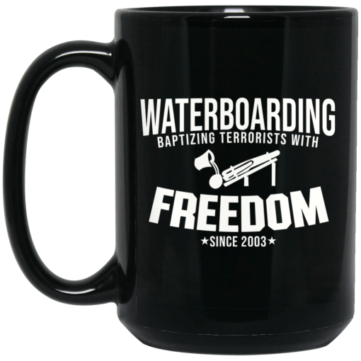 Waterboarding Baptising Terrorists With Freedom Black Mug 2