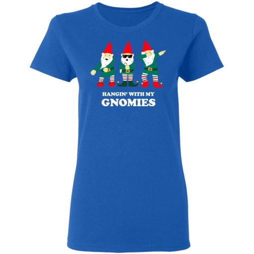 Hangin' With My Gnomies T-Shirts, Hoodies, Sweatshirt 8