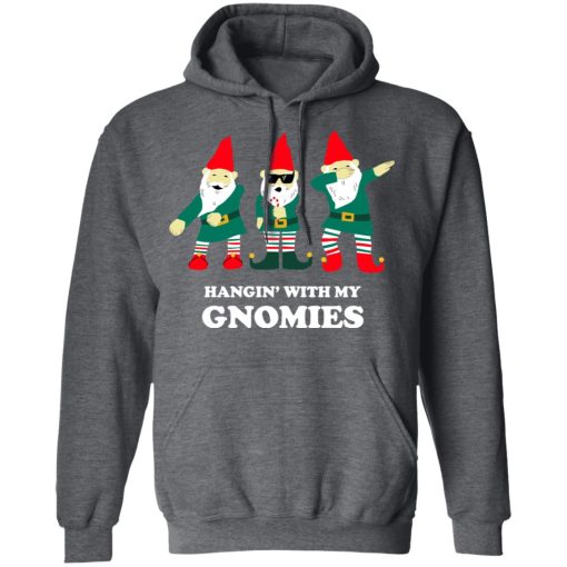 Hangin' With My Gnomies T-Shirts, Hoodies, Sweatshirt - Image 12