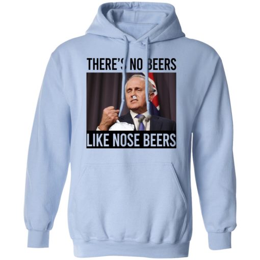 There’s No Beers Like Nose Beers T-Shirts, Hoodies, Sweatshirt - Image 12