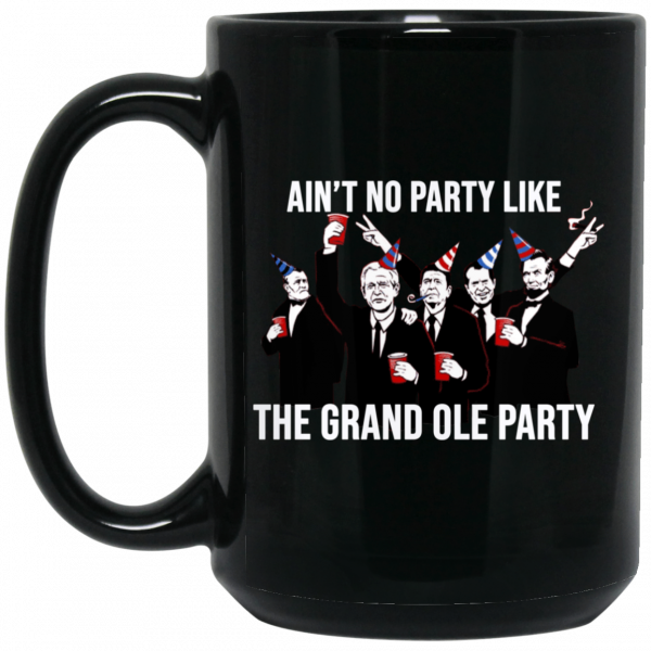 Ain’t No Party Like The Grand Ole Party Black Mug Coffee Mugs 4
