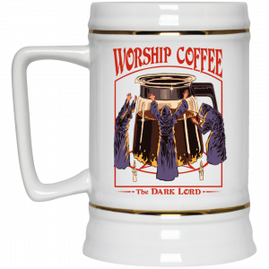 Worship Coffee The Dark Lord Mug 7