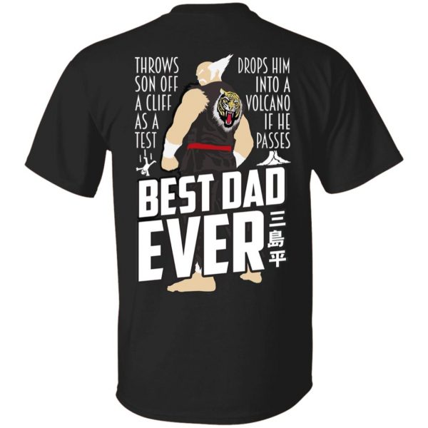 Throws Son Off A Cliff As A Test Drops Him Into A Volcano If He Passes Best Dad Ever T-Shirts, Hoodies, Sweatshirt 1