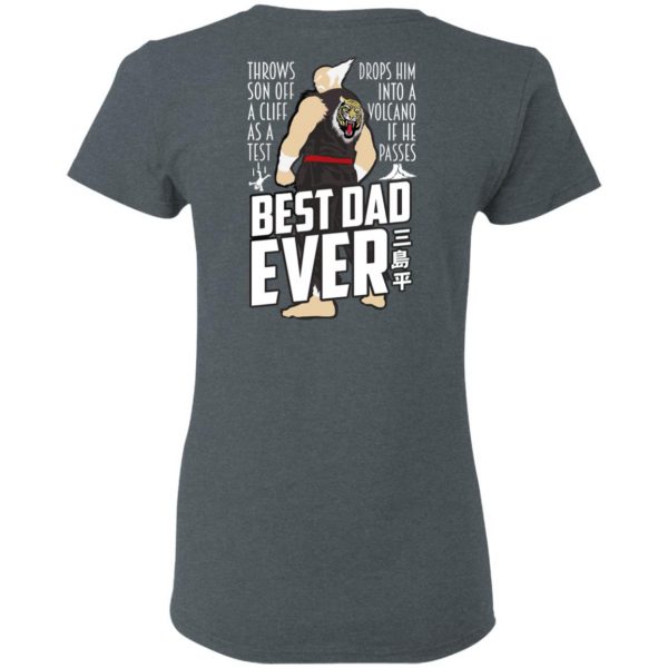 Throws Son Off A Cliff As A Test Drops Him Into A Volcano If He Passes Best Dad Ever T-Shirts, Hoodies, Sweatshirt 6