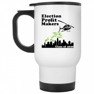 Election Profit Makers Class Of 2020 Mug Coffee Mugs 2