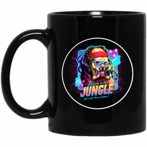 Welcome To The Jungle We’ve Got Fun’n’ Games Mug Coffee Mugs