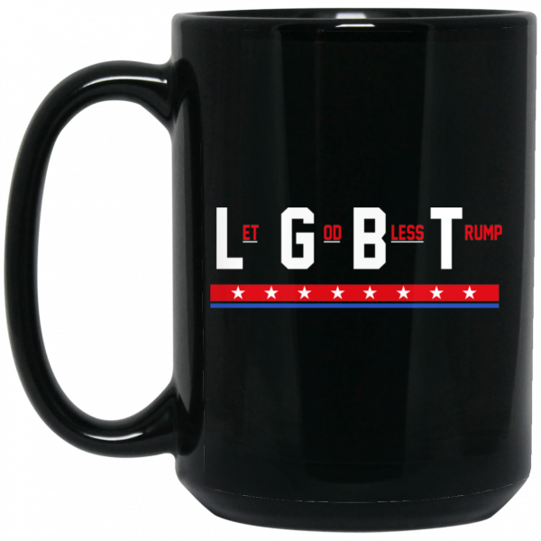 LGBT Let God Bless Trump Mug 2