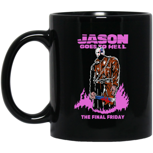 Jason Goes To Hell The Final Friday Mug