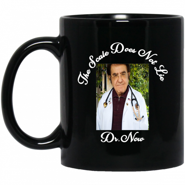 Younan Nowzaradan Dr. Now The Scale Does Not Lie Mug Coffee Mugs 3