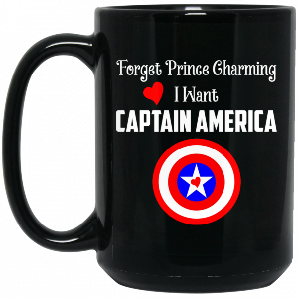 Forget Prince Charming I Want Captain America Mug 2
