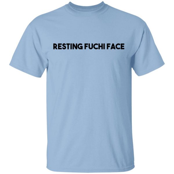 Resting Fuchi Face T-Shirts, Hoodies, Sweatshirt 1