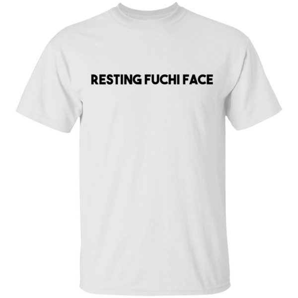 Resting Fuchi Face T-Shirts, Hoodies, Sweatshirt 2