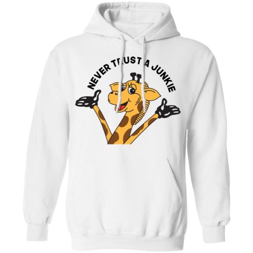 Never Trust A Junkie T-Shirts, Hoodies, Sweatshirt 4