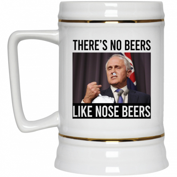 There’s No Beers Like Nose Beers Mug 4