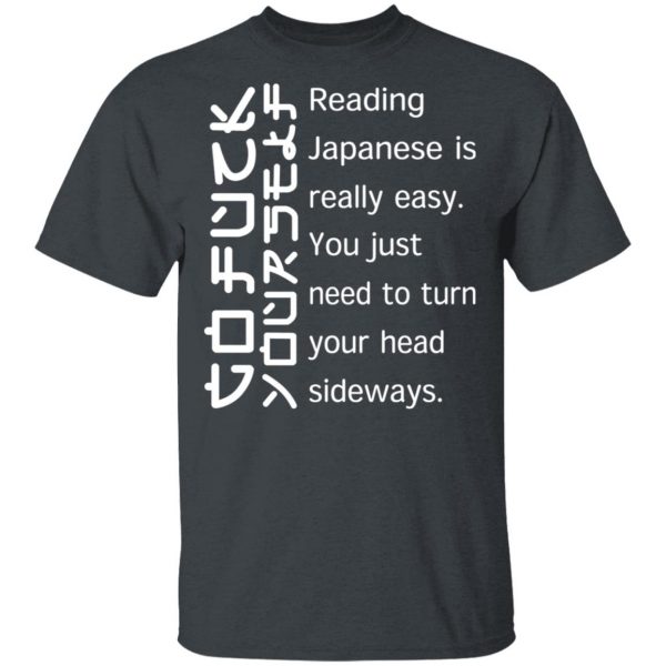 Reading Japanese Is Really Easy T-Shirts, Hoodies, Sweatshirt 2