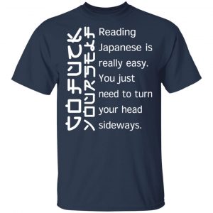 Reading Japanese Is Really Easy T-Shirts, Hoodies, Sweatshirt 15