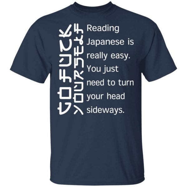 Reading Japanese Is Really Easy T-Shirts, Hoodies, Sweatshirt 3