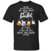 Never Underestimate An Old Man With Many Guitars T-Shirts, Hoodies, Sweatshirt
