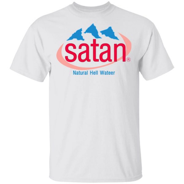 Satan Natural Hell Water T-Shirts, Hoodies, Sweatshirt 2