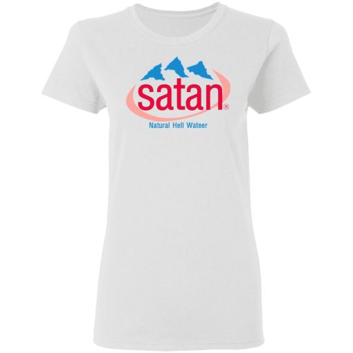 Satan Natural Hell Water T-Shirts, Hoodies, Sweatshirt - Image 5