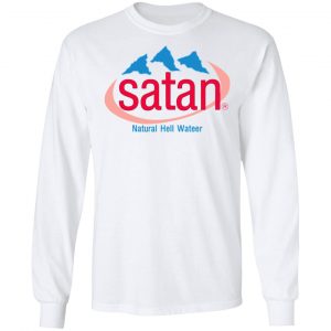 Satan Natural Hell Water T-Shirts, Hoodies, Sweatshirt 19