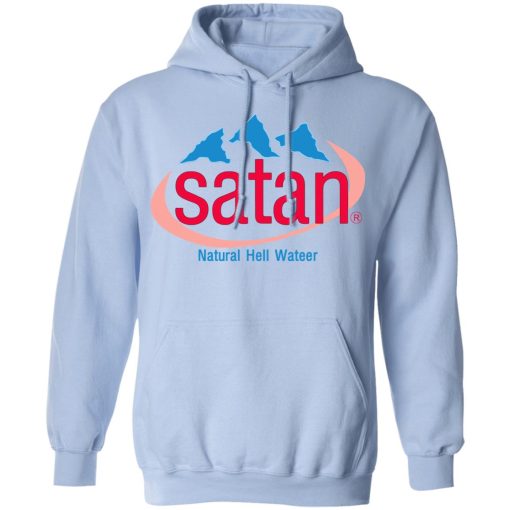 Satan Natural Hell Water T-Shirts, Hoodies, Sweatshirt - Image 12