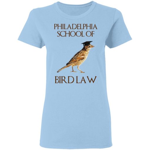 Philadelphia School of Bird Law T-Shirts, Hoodies, Sweatshirt - Image 4