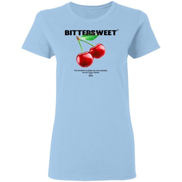 Bittersweet T-Shirts, Hoodies, Sweatshirt 4