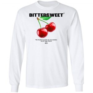 Bittersweet T-Shirts, Hoodies, Sweatshirt 19