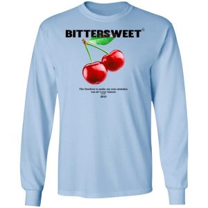 Bittersweet T-Shirts, Hoodies, Sweatshirt 20