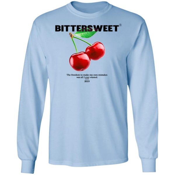 Bittersweet T-Shirts, Hoodies, Sweatshirt 9