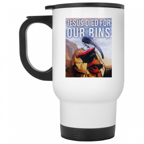 Jesus Died For Our Bins White Mug 2