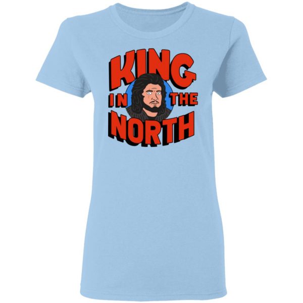 King In The North T-Shirts, Hoodies, Sweatshirt 4