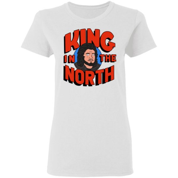 King In The North T-Shirts, Hoodies, Sweatshirt 5