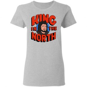 King In The North T-Shirts, Hoodies, Sweatshirt 17