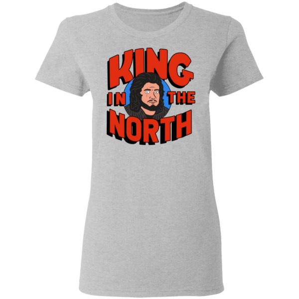 King In The North T-Shirts, Hoodies, Sweatshirt 6