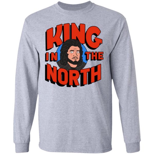 King In The North T-Shirts, Hoodies, Sweatshirt 7
