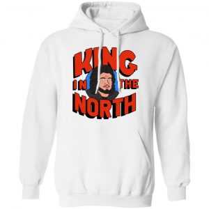 King In The North T-Shirts, Hoodies, Sweatshirt 22