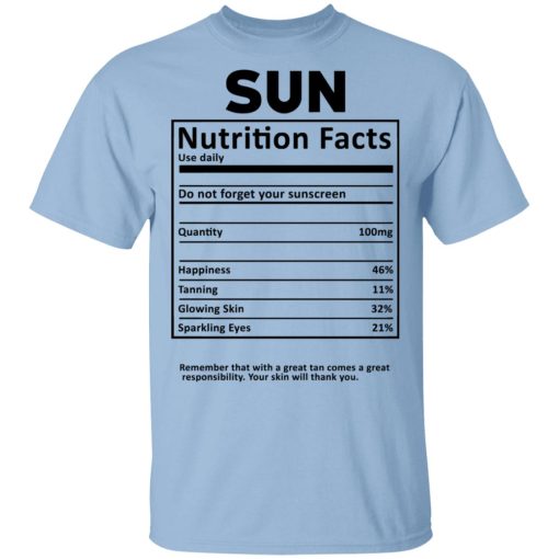 Sun Nutrition Facts T-Shirts, Hoodies, Sweatshirt