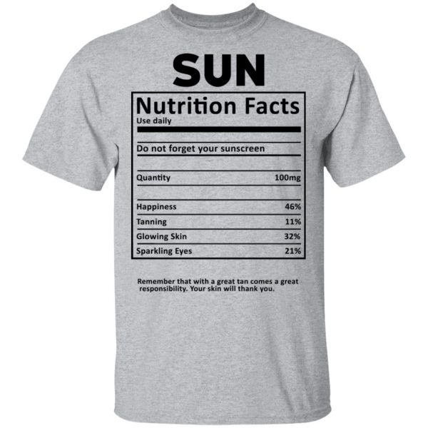 Sun Nutrition Facts T-Shirts, Hoodies, Sweatshirt 3