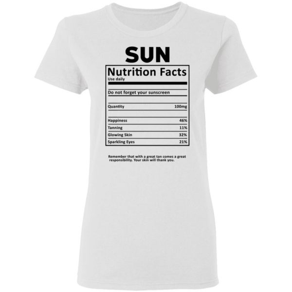 Sun Nutrition Facts T-Shirts, Hoodies, Sweatshirt 5